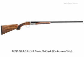 AKKAR CHURCHİLL 512  Namlu Mat Siyah Çifte Kırma Av Tüfeği