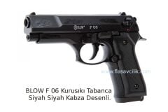 BLOW F 06 Kurusıkı Tabanca Siyah Siyah Kabza Desenli.