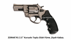 ZORAKİ R1 2.5'' Kurusıkı Toplu Silah Füme ,Siyah Kabza.