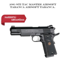 ASG STI TAC MASTER AIRSOFT TABANCA AIRSOFT TABANCA HAREKETLİ MEKANİZMA.
